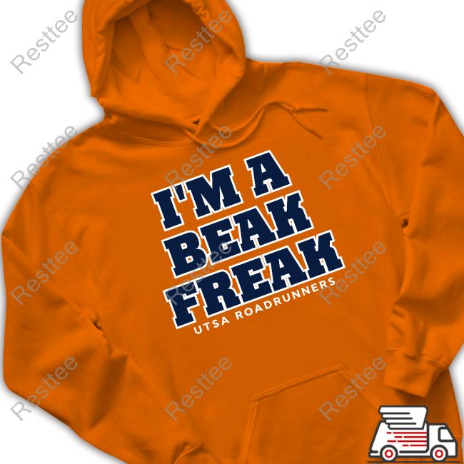 I'm A Beak Freak Shirt