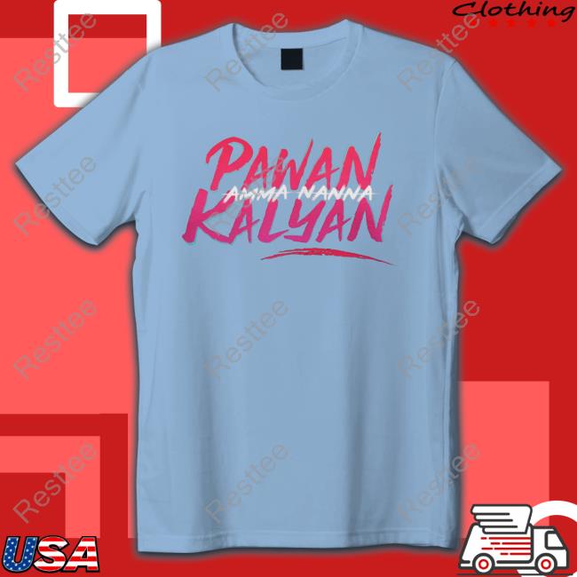 Official Pawan Kalyan Amma Nanna Shirts