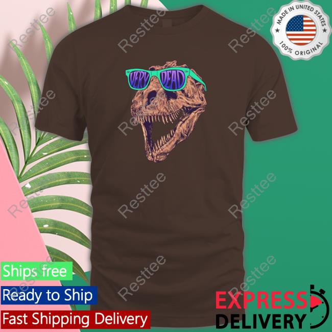 Very Dead T-Shirt Sue The T Rex