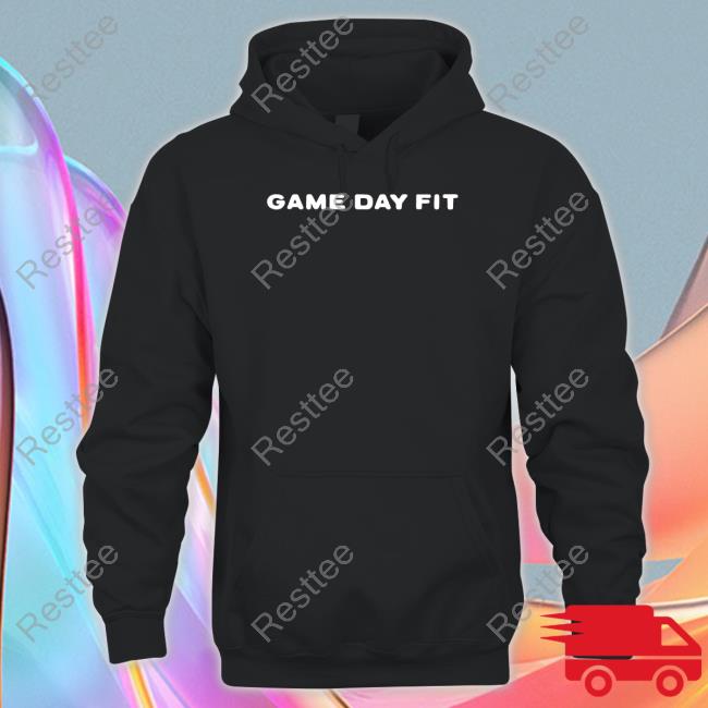 Game Day Fit New Shirt Game Day Fit New Shirt