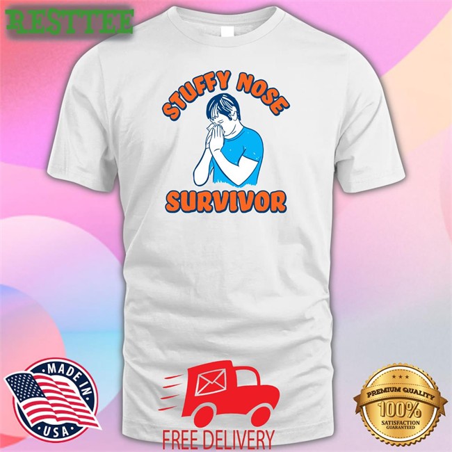 Shitheadsteve Stuffy Nose Survivor Tee