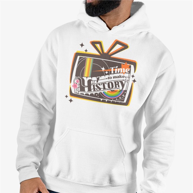 Time To Make History Sweatshirt