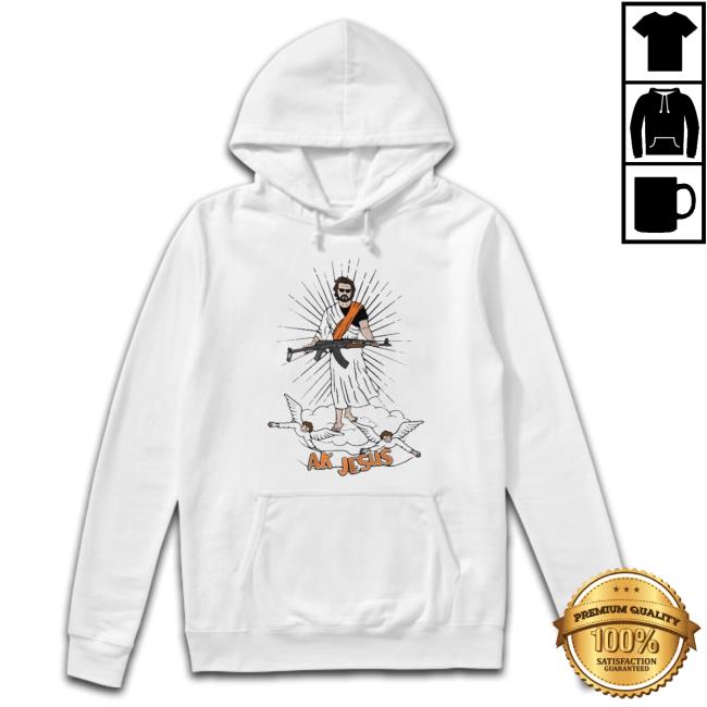 Ak Jesus Sweatshirts Official Ak Jesus Sweatshirts