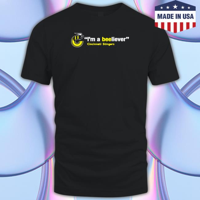 Cincinnati Stingers I’m a Beeliever Hoodies Cincinnati Stingers I’m a Beeliever Hoodie