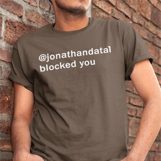 Bonfire Merch Jonathandata1 Blocked You T-Shirt The Old Guard Mandalay Bay Jonathandata1 Blocked You T Shirt