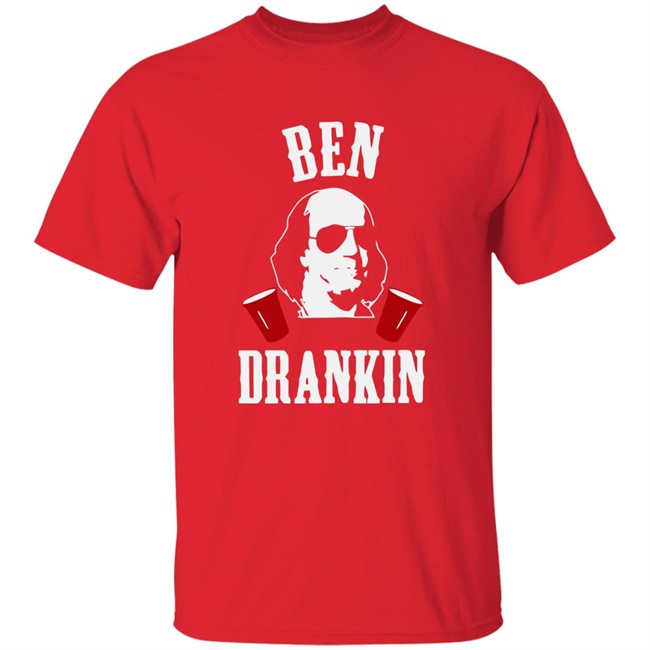 Ben Drankin President Patriotic Drinking Ben Drankin President Patriotic Drinking