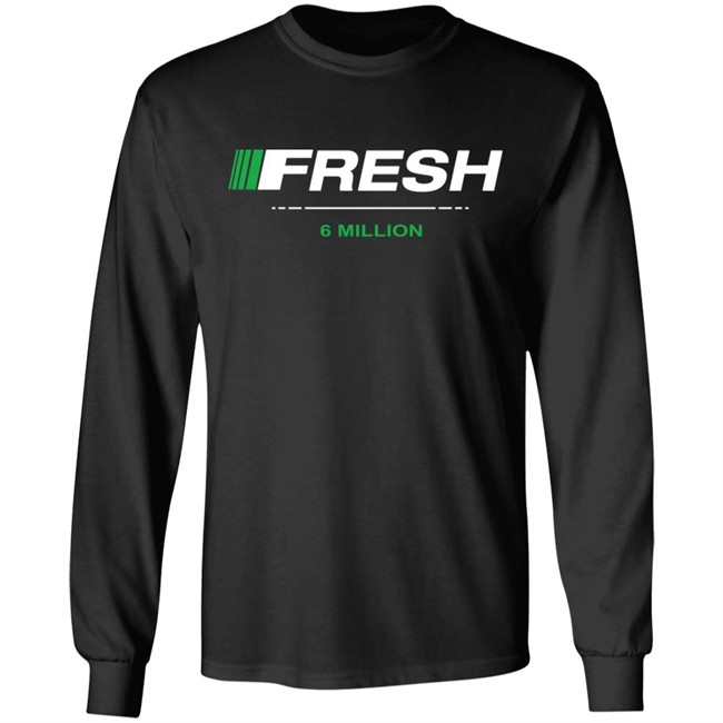 Fresh 6 Mil Merch T Shirt Fresh 6 Mil Merch T Shirt