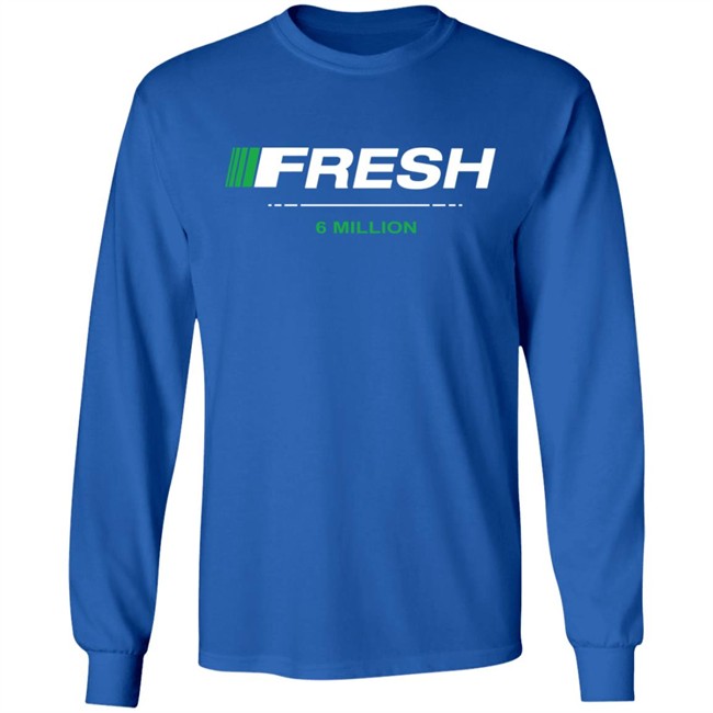 Fresh 6 Mil Merch T Shirt Fresh 6 Mil Merch T Shirt