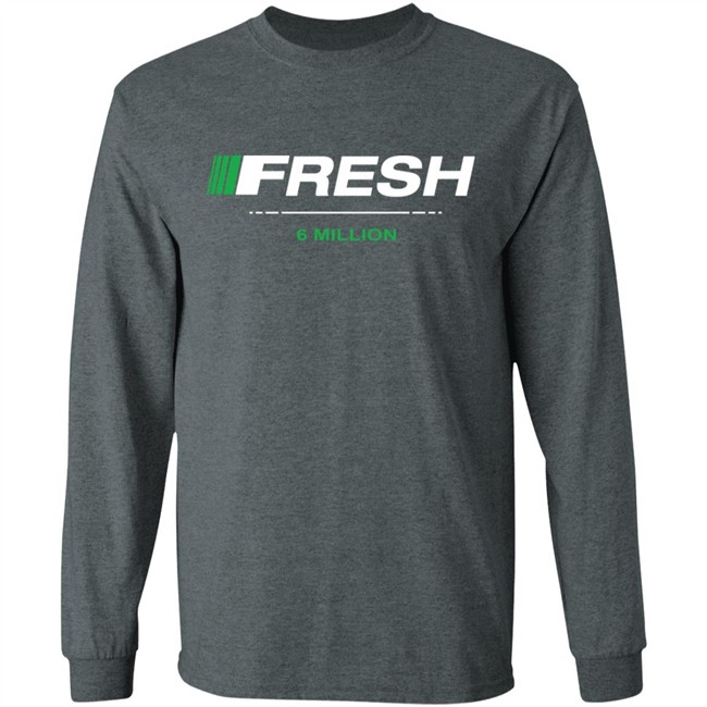 Fresh 6 Mil Merch T Shirt Fresh 6 Mil Merch T Shirt