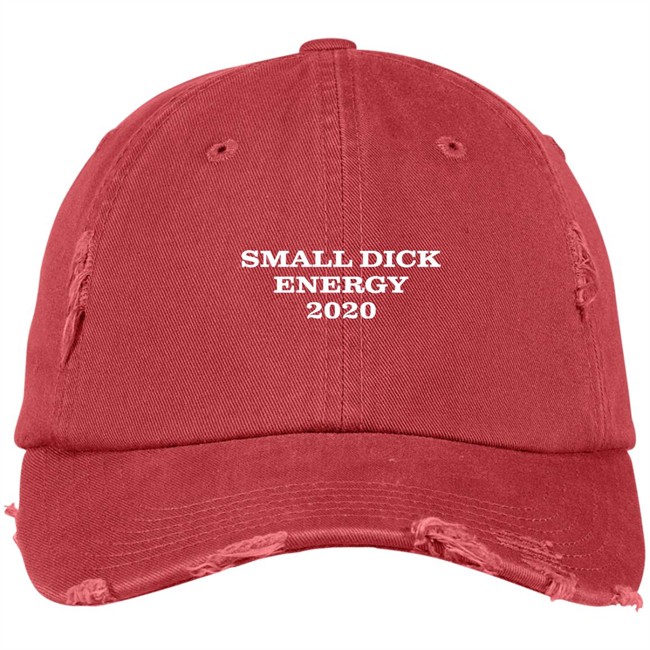 Small Dick Energy 2020 Unisex Twill Hat Made In USA