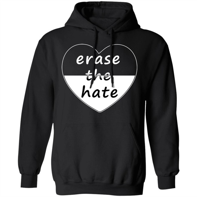 Erase The Hate T Shirt Erase The Hate T Shirt