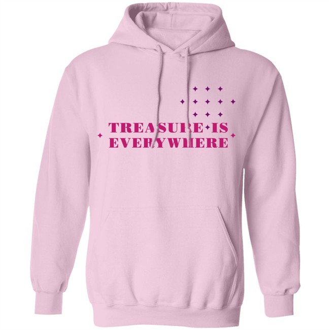 Treasure Is Everywhere Hoodie