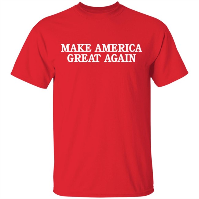 Make America Great Again T Shirt