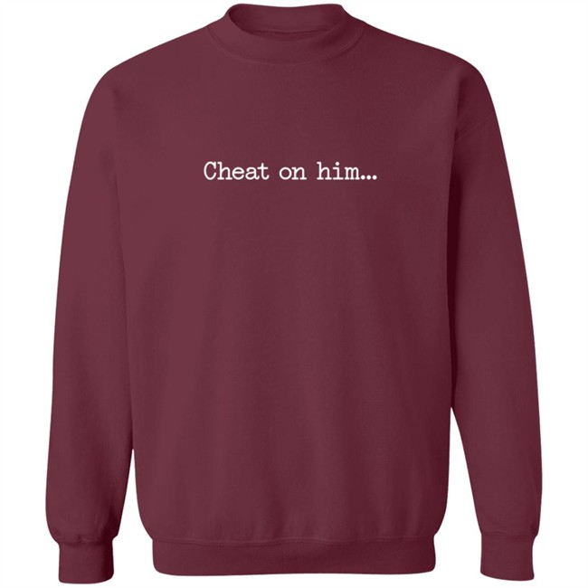 Papi Ace Merch Cheat On Him Hoodie Papi Ace Merch Cheat On Him Hoodie