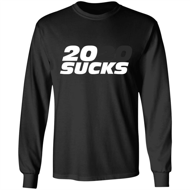 2020 Sucks 2020 Sucks