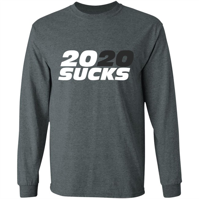 2020 Sucks 2020 Sucks