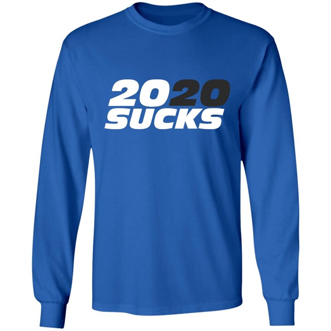 2020 Sucks 2020 Sucks