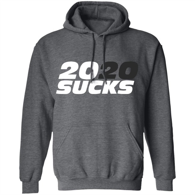 2020 Sucks 2020 Sucks