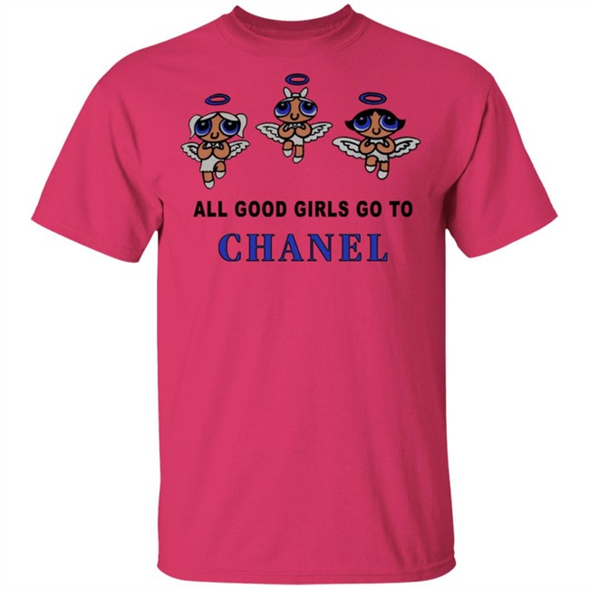 All Good Girls Go To Chanel Hoodie All Good Girls Go To Chanel Hoodie