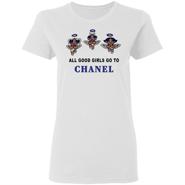All Good Girls Go To Chanel Hoodie All Good Girls Go To Chanel Hoodie