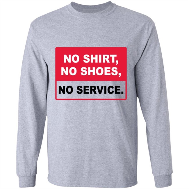 no shirt no shoes no service no shirt no shoes no service