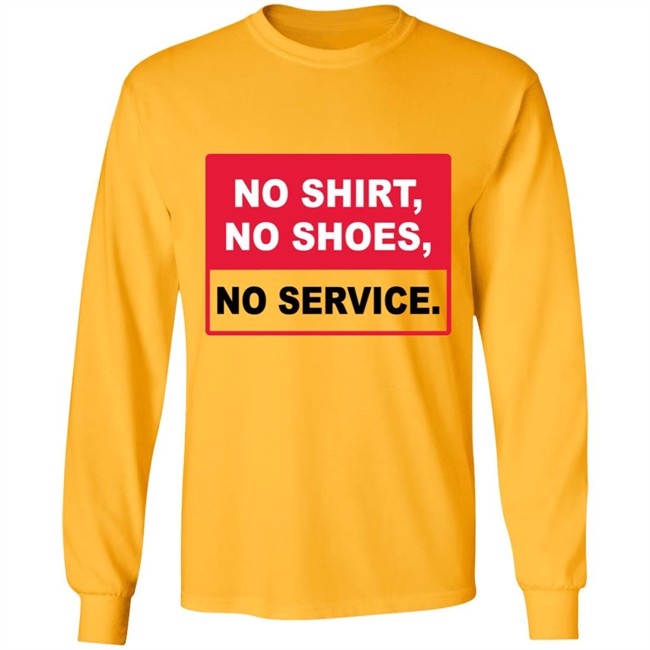 no shirt no shoes no service no shirt no shoes no service