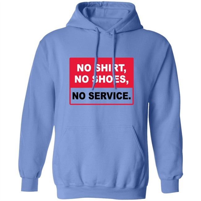 no shirt no shoes no service no shirt no shoes no service