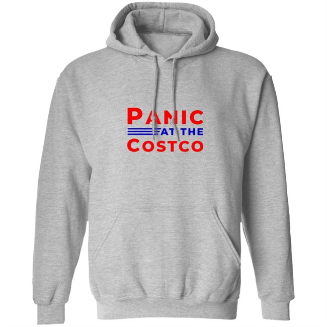 Panic at the costco shirt Panic at the costco shirt