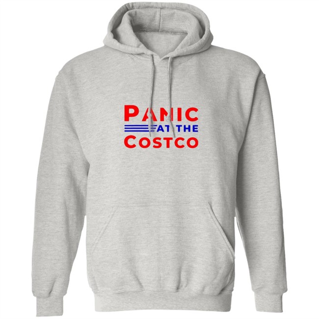 Panic at the costco shirt Panic at the costco shirt