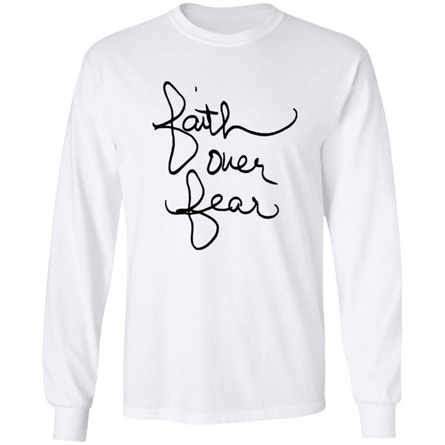 Faith over fear t shirt savannah chrisley Faith over fear t shirt savannah chrisley