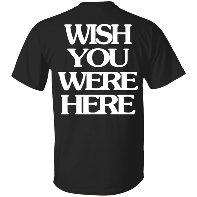 Wish You Were Here Hoodie Wish You Were Here Hoodie
