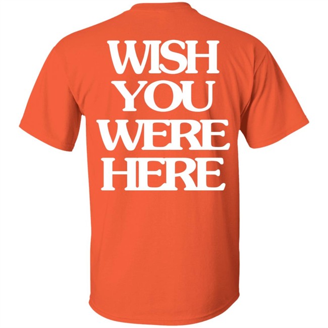 Wish You Were Here Hoodie Wish You Were Here Hoodie