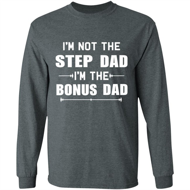 bonus dad shirt bonus dad shirt