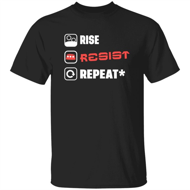 Wdwnt Rise Resist Repeat T-Shirt Carousel Of Products Rise Resist Repeat Merch Rise Resist Repeat Tee Shirt