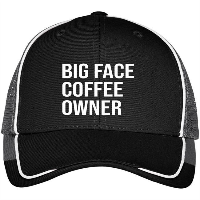 Big Face Coffee Owner Hat Big Face Coffee Owner Hat