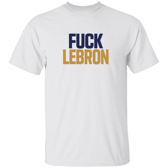 Colby Covington Fuck Lebron Shirt