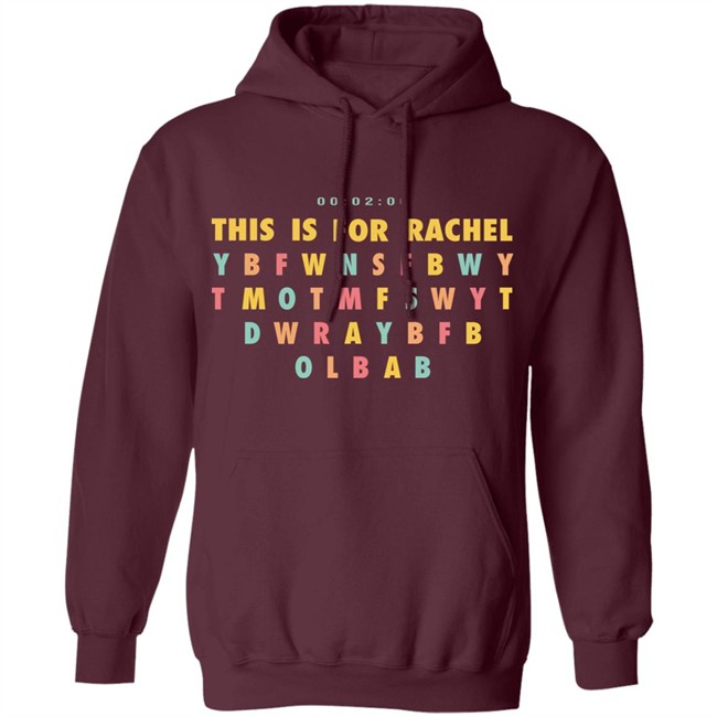 this is for rachel shirt tiktok meme song this is fo rachel t shirt this is for rachel shirt tiktok meme song this is fo rachel t shirt