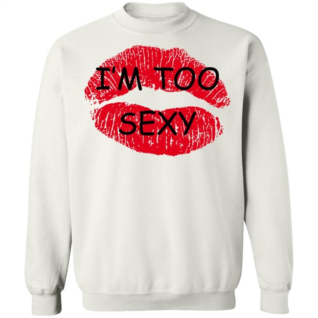 too sexy for my shirt song too sexy for my shirt song