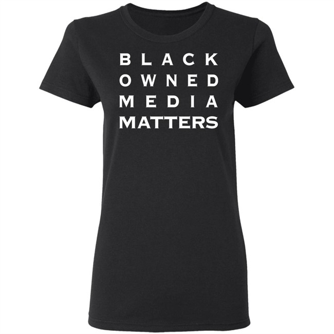 Rolandsmartin Black Owned Media Matters Shirt Rolandsmartin Black Owned Media Matters Shirt