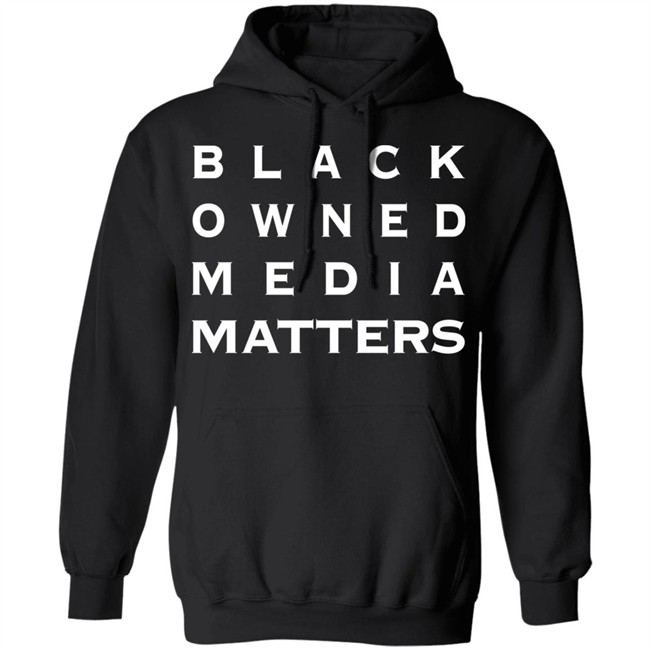 Rolandsmartin Black Owned Media Matters Shirt Rolandsmartin Black Owned Media Matters Shirt