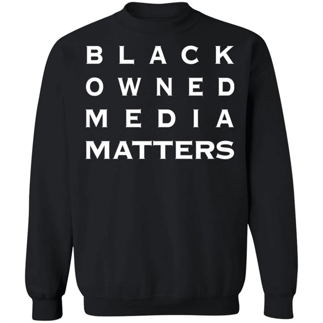Rolandsmartin Black Owned Media Matters Shirt Rolandsmartin Black Owned Media Matters Shirt
