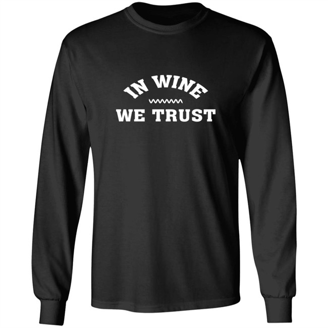 Vinepair In Wine We Trust Sweatshirt Vinepair In Wine We Trust Sweatshirt
