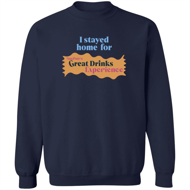 Vinepair Store Great Drinks Experience 2020 T Shirt Vinepair Store Great Drinks Experience 2020 T Shirt