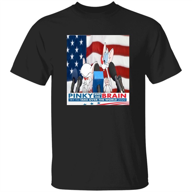 Pinky and the brain shirt - Try to take over the world 2020 Pinky and the brain shirt - Try to take over the world 2020