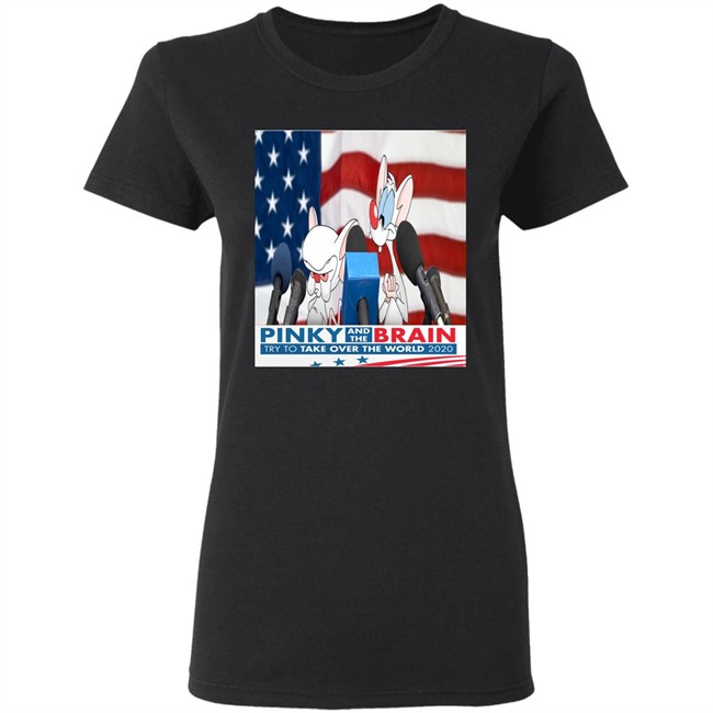 Pinky and the brain shirt - Try to take over the world 2020 Pinky and the brain shirt - Try to take over the world 2020