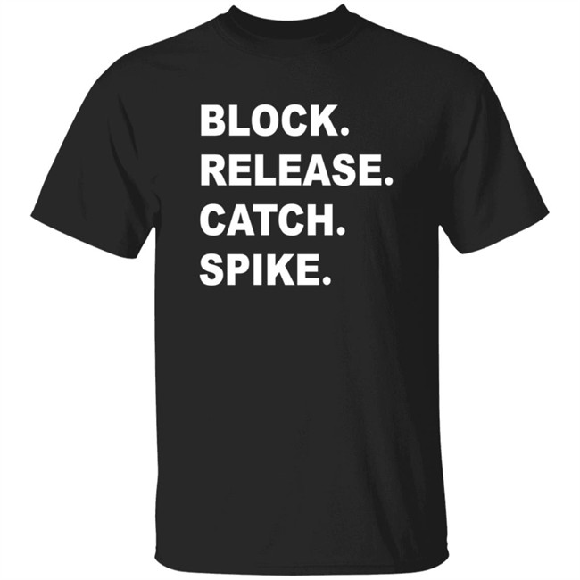 Block Release Catch Spike Tee Shirt