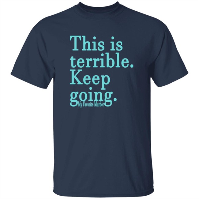 Mfm Merch Shirt Keep Going Unisex Tee Shirt Mfm Merch Shirt Keep Going Unisex Tee Shirt