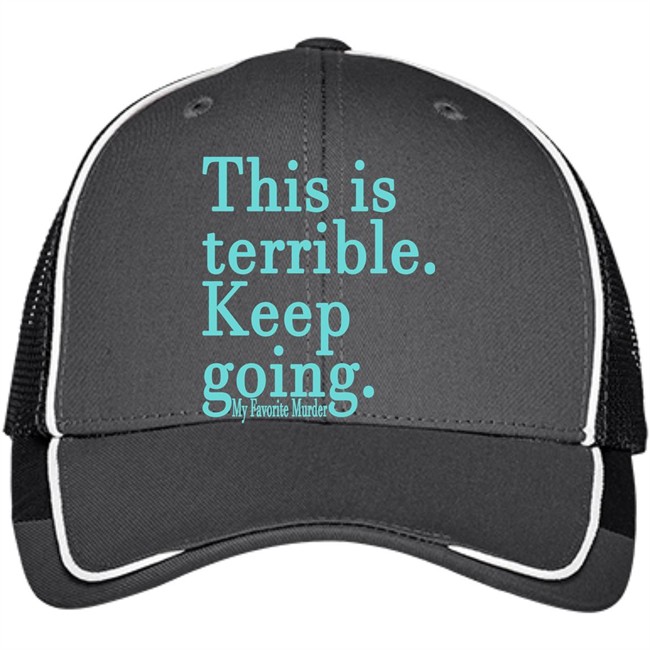 Mfm Merch Hat Keep Going Unisex Hat Mfm Merch Hat Keep Going Unisex Hat