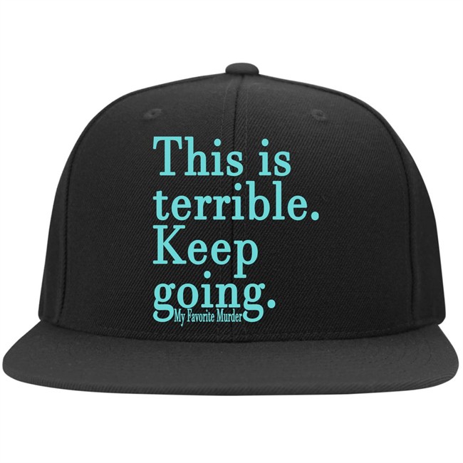Mfm Merch Hat Keep Going Unisex Hat Mfm Merch Hat Keep Going Unisex Hat