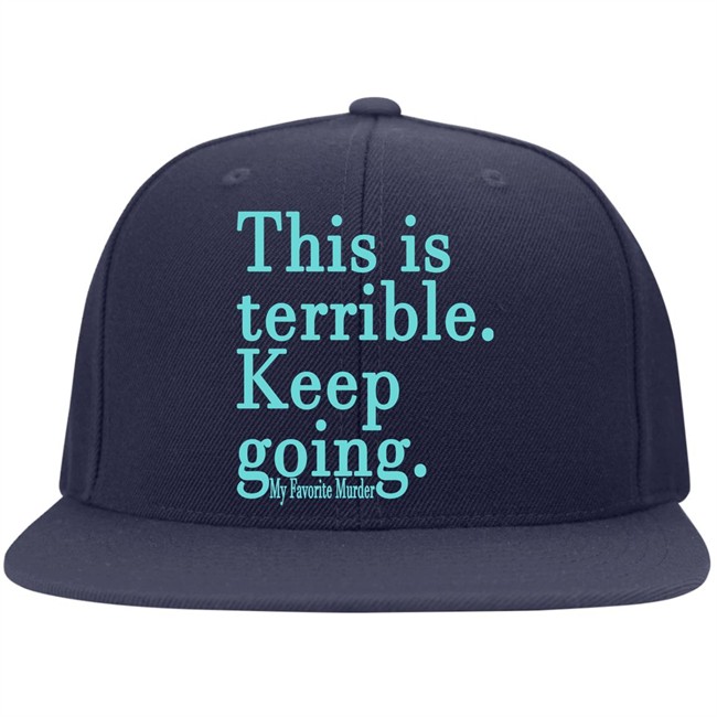 Mfm Merch Hat Keep Going Unisex Hat Mfm Merch Hat Keep Going Unisex Hat